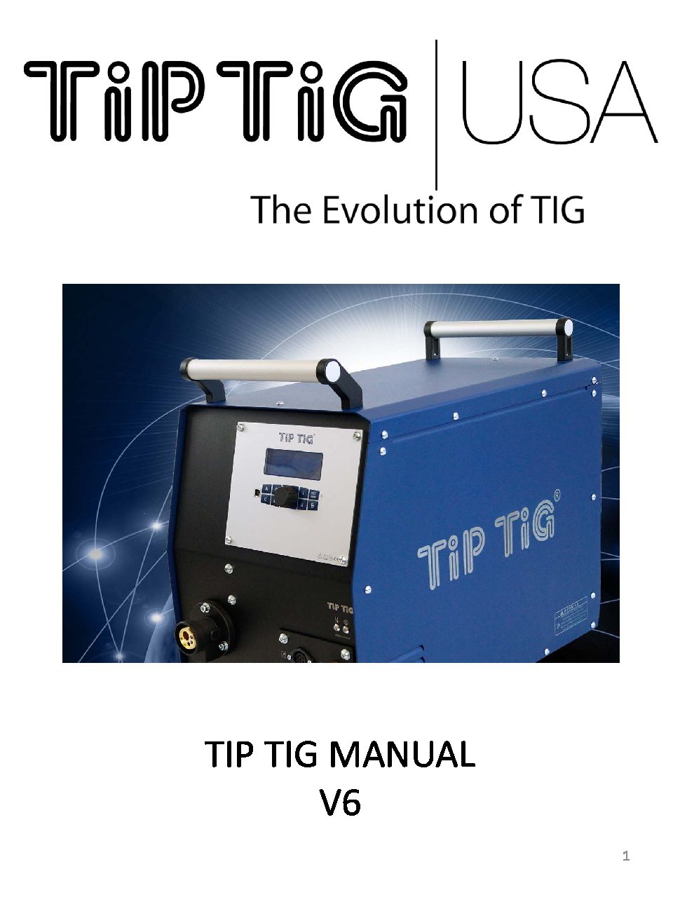 TIP TIG MANUAL V6.0 - Tip Tig Welding